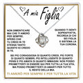 A Mia Figlia - Collana con Nodo d'Amore